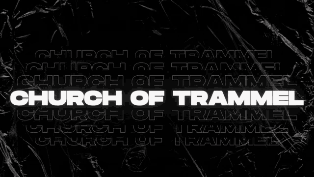 a black and white poster for church of trammel