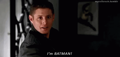 Dean Winchester Im Batman GIF - Dean Winchester Im Batman Spn GIFs