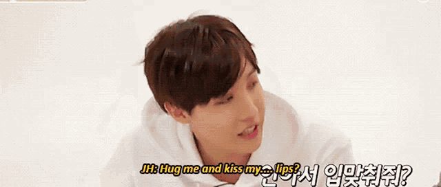 a young man says " hug me and kiss my lips " in a foreign language