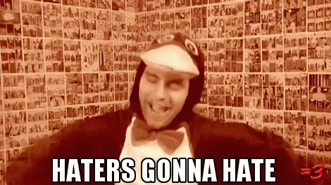 Liffey Haters Gonna Hate GIF - Liffey Haters Gonna Hate GIFs