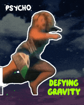a poster for psycho defying gravity with a woman