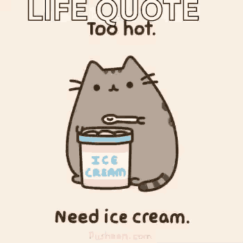 a cartoon cat is holding a bucket of ice cream with a life quote .