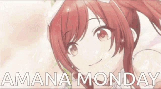 a picture of a girl with the words ' amana monday ' written on it