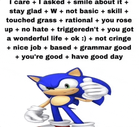 a picture of sonic the hedgehog giving a thumbs up with a message behind him .
