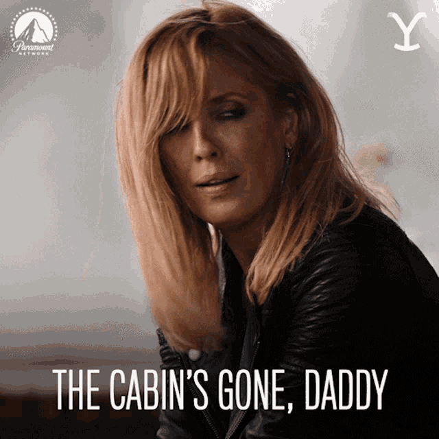 The Cabins Gone Daddy Beth Dutton GIF - The Cabins Gone Daddy Beth Dutton Kelly Reilly GIFs