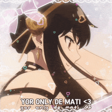 a picture of a girl with the words yor only de mati < 3 at the bottom
