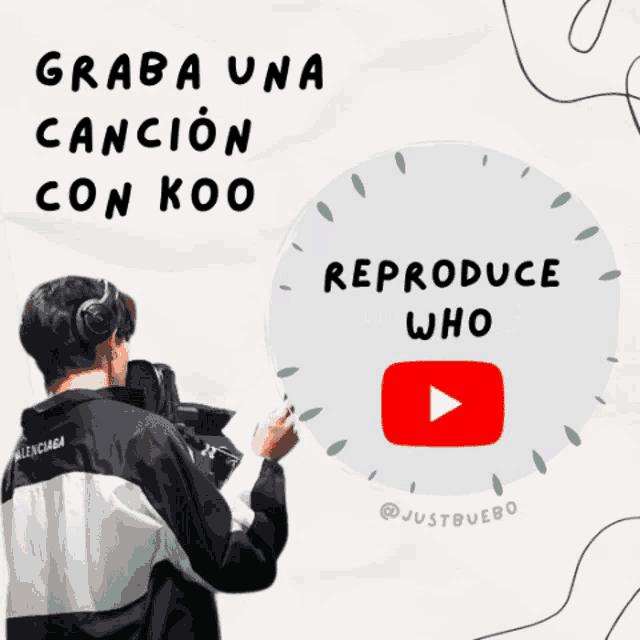 a poster that says graba una cancion con koo reproduce who on it