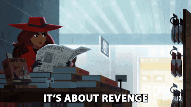 a cartoon of a woman reading a newspaper with the words it 's about revenge on the bottom