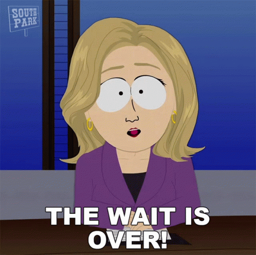 The Wait Is Over South Park GIF