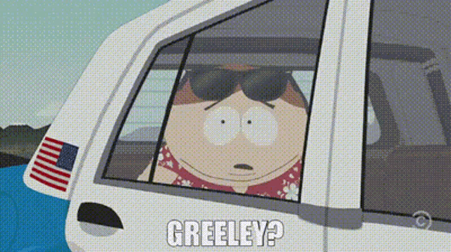 a cartoon character is looking out of a car window with the words greeley below him