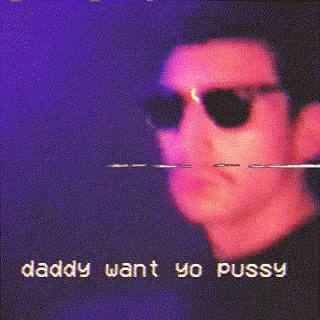 Daddy Want Yo Pussy GIF - Daddy Want Yo Pussy GIFs
