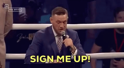 Conor Mcgregor Mcgregor GIF - Conor Mcgregor Mcgregor Sign Me Up GIFs
