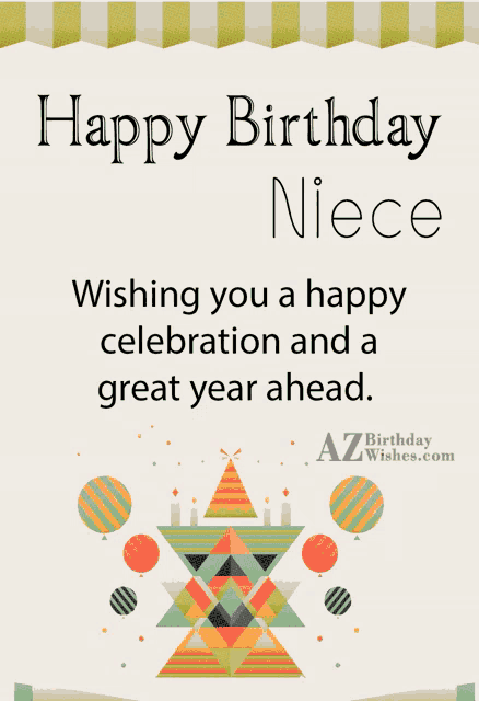 a birthday card for a niece wishing them a happy celebration and a great year ahead