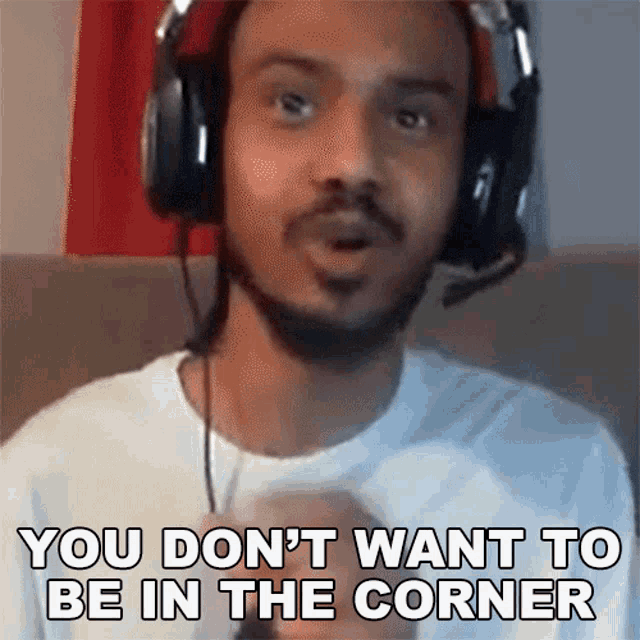 You Dont Want To Be In The Corner Idom GIF - You Dont Want To Be In The Corner Idom Idomfgc GIFs