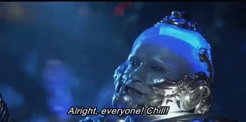 Chill GIF - Chill Out Mr Freeze Chill GIFs