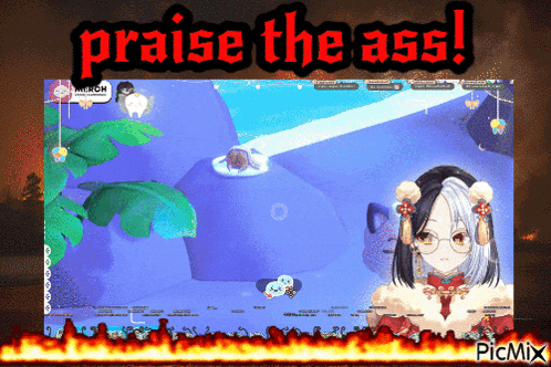 a screenshot of a video game with the words praise the ass written above it