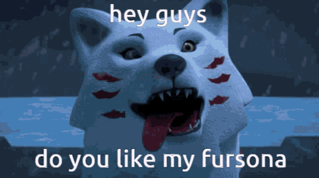 a picture of a wolf with the words hey guys do you like my fursona on it