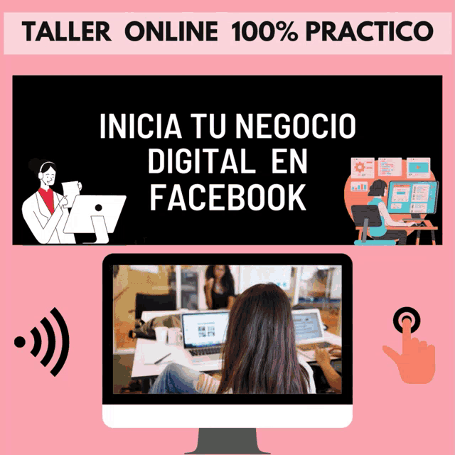 taller online 100 % practico inicia tu negocio digital en facebook advertisement
