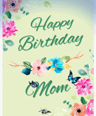 a birthday card for a mom with butterflies and flowers