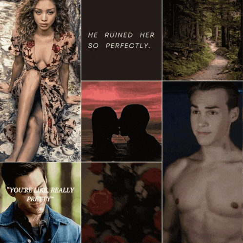 a collage of images with the words " he ruined her so perfectly " at the top