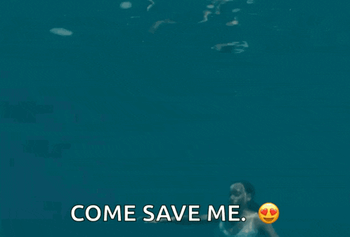 a man is swimming in the ocean and the words come save me are above him