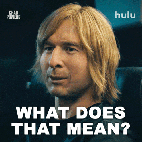 a poster for chad powers shows a man with blonde hair asking what does that mean