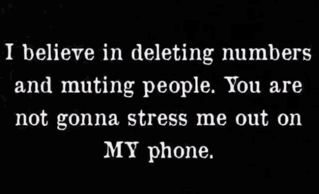 a man is holding a cell phone with the words " you are gonna stress me out on my phone " written on it