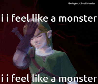 a video game character with the words " i feel like a monster "