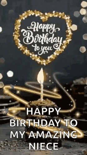 happy birthday to you and happy birthday to my amazing niece
