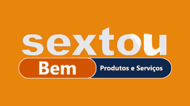 a logo that says sextou bem produtos e serviços