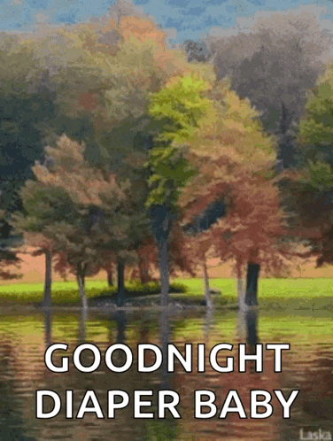 a painting of trees in a park with the words goodnight diaper baby below it