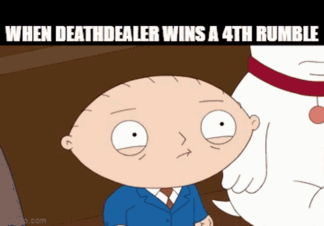 a cartoon of a man standing next to a dog that says when death dealer wins a 4th rumbles