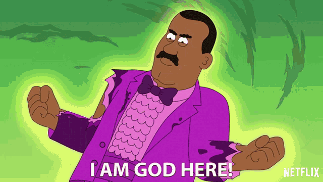 a cartoon of a man in a purple suit says i am god here
