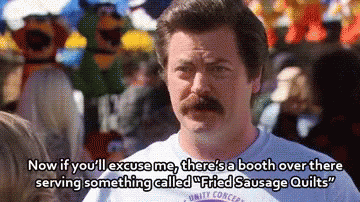 Ron Swanson Fried Sausage Quilts GIF - Ron Swanson Fried Sausage Quilts State Fair GIFs