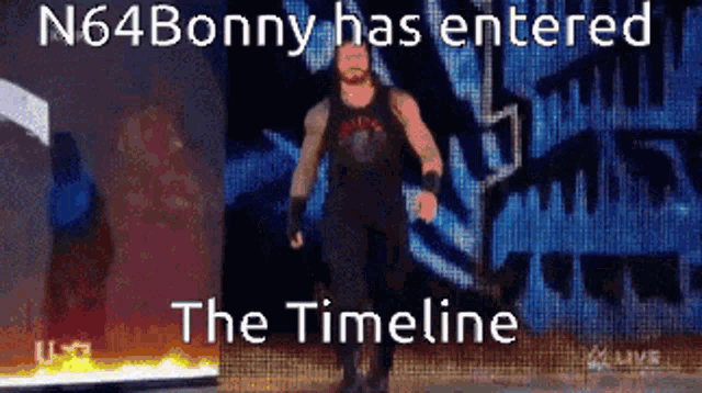 n64bonny has entered the timeline and is walking on the stage