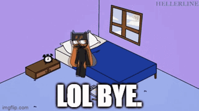 a cartoon of a bedroom with a bed and an alarm clock with the caption lol bye