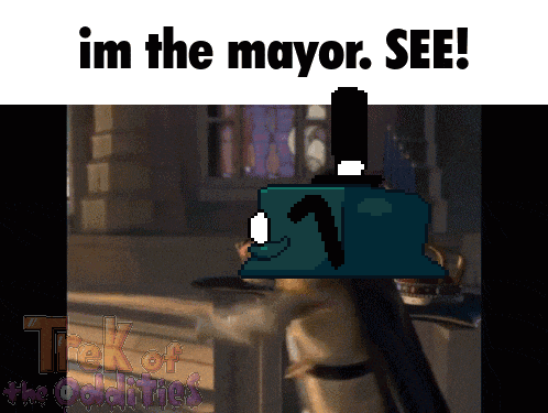 a screenshot of a video game with the words im the mayor see