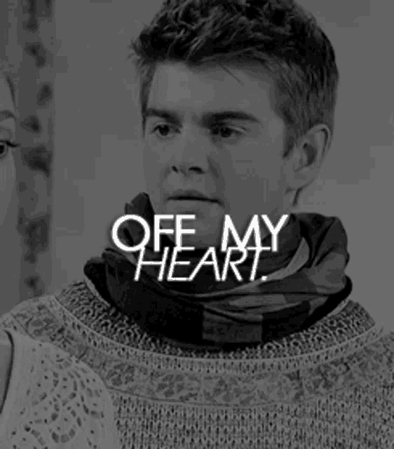a black and white photo of a man with the words " off my heart " on the bottom