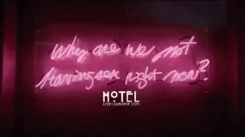 Why Are We Not Having Sex Right Now Ahs GIF - Why Are We Not Having Sex Right Now Ahs Hotel GIFs
