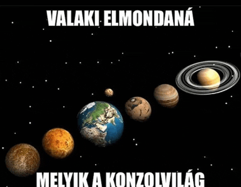 a poster showing the planets of the solar system with the words " valaki elmondana " at the top