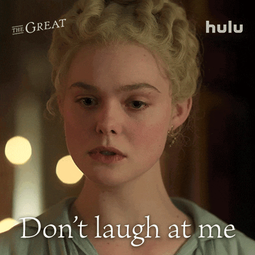 Don'T Laugh At Me Catherine GIF - Don'T Laugh At Me Catherine Elle Fanning GIFs