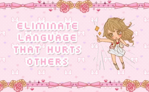 Eliminate Language That Hurts Others Eliminate GIF - Eliminate Language That Hurts Others Eliminate No To Bad Words GIFs