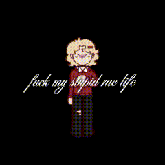 a cartoon character is standing in front of a black background and the words `` fuck my stupid rae life '' .