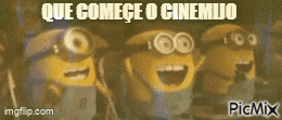 a group of minions are smiling with the words que comece o cinemio