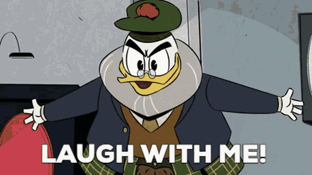 a cartoon character says " laugh with me " while wearing a hat
