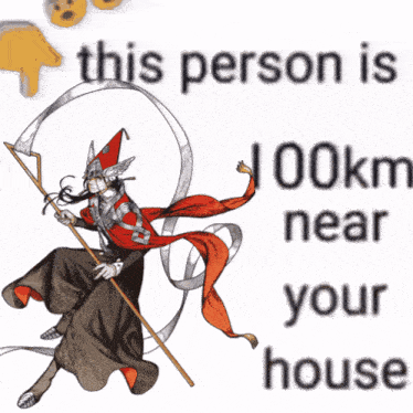 a drawing of a person with a scythe and the words 41 km near you below it
