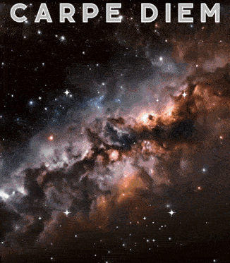 a picture of a galaxy with the words carpe diem on it