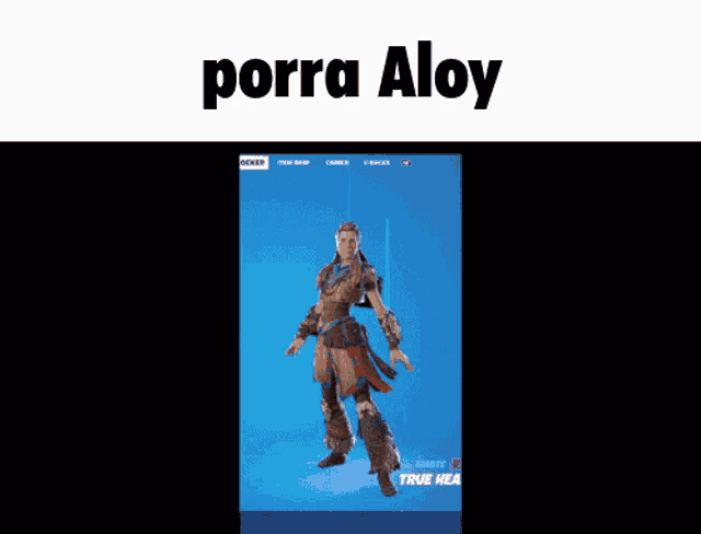 a screenshot of a video game with the words porra aloy