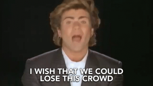 I Wish That We Could Lose This Crowd Be Alone GIF - I Wish That We Could Lose This Crowd Be Alone Too Many People GIFs