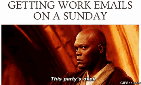 a picture of a bald man with the caption getting work emails on a sunday this party 's over